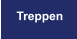 Treppen